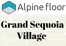 Alpine Floor Grand Sequoia Village