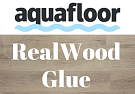 Aquafloor RealWood Glue